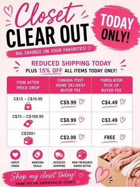 Super Shipping on Closet Clear Out Today + 15% PLUS Discount